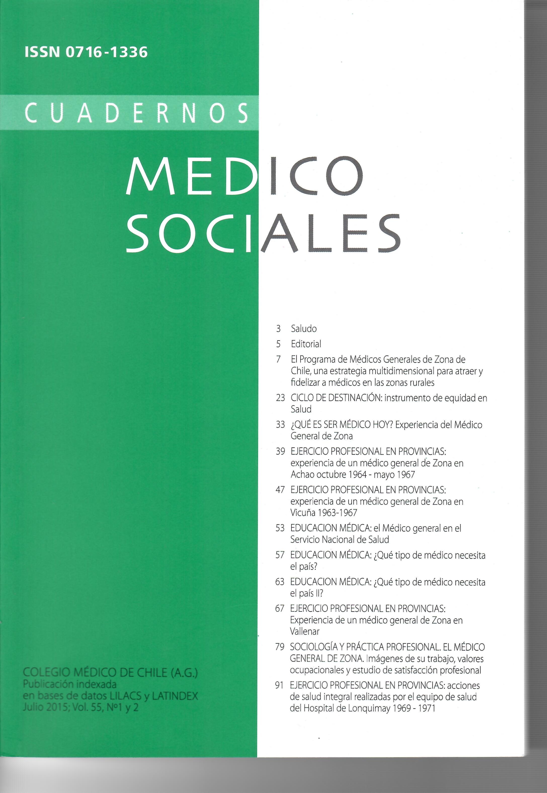 					Ver Vol. 55 Núm. 1-2 (2015): Cuadernos Médico Sociales
				