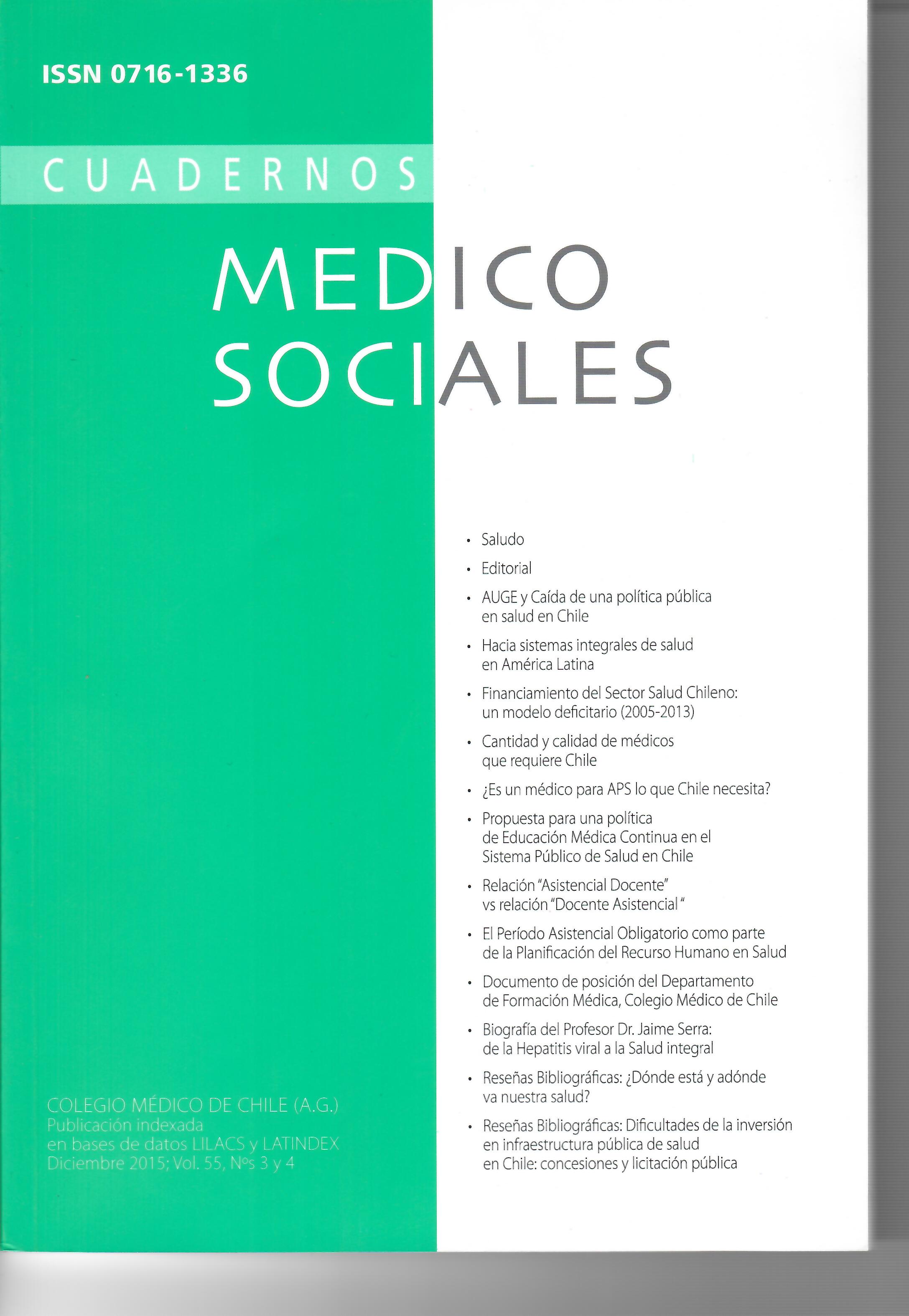 					Ver Vol. 55 Núm. 3-4 (2015): Cuadernos Médico Sociales
				