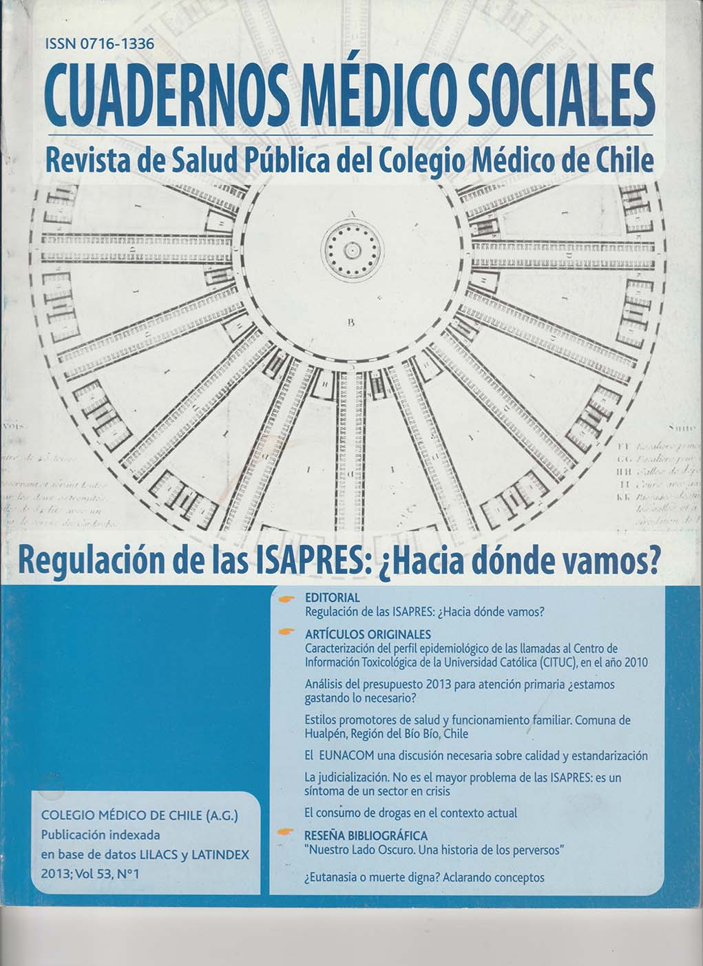 					View Vol. 53 No. 1 (2013): Cuadernos Médico Sociales
				