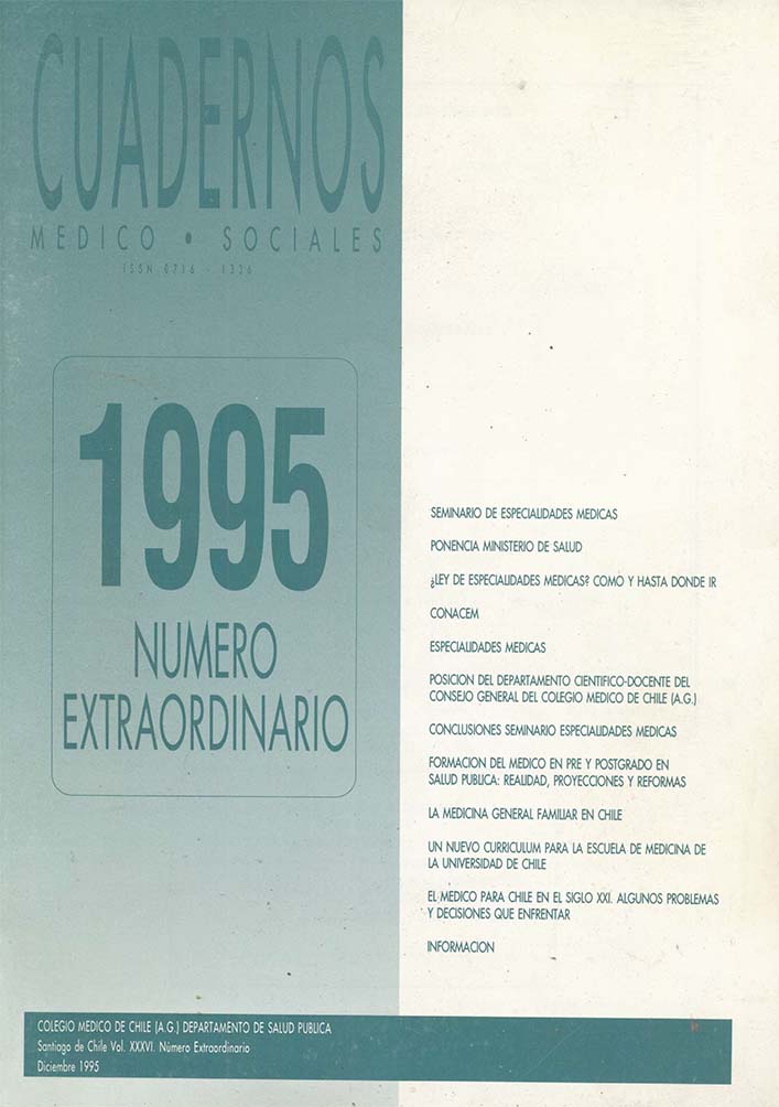 					Ver Vol. 36 Núm. 5 (1995): Cuadernos Médico Sociales - Número extraordinario
				